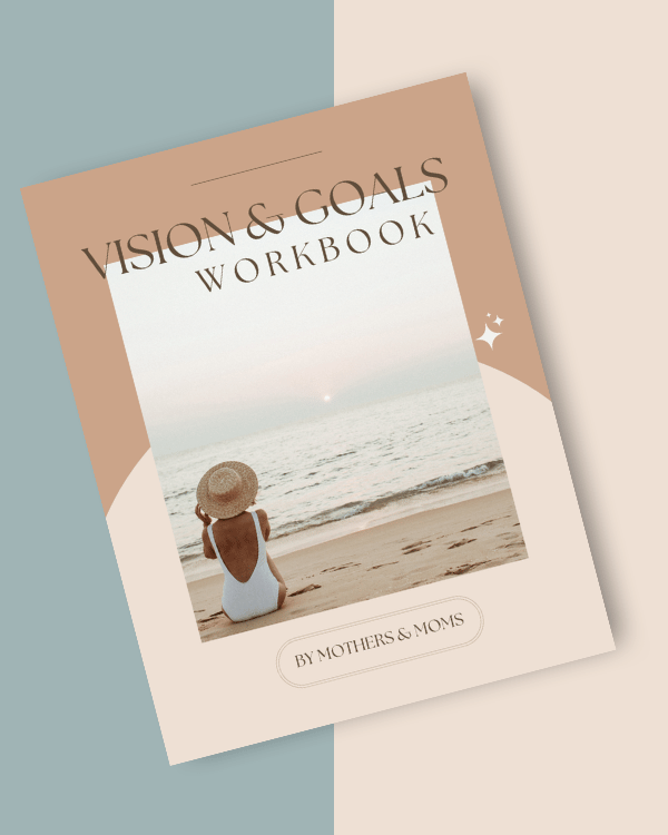 1, 5, and 10 year vision and goals workbook for moms, printable PDF